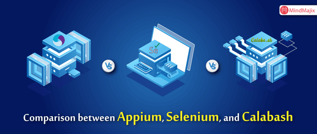 Appium Vs Selenium Vs Calabash