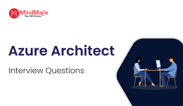 Azure Architect Interview Questions