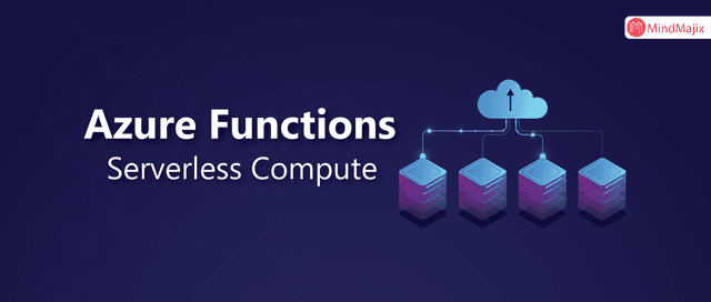 Azure Functions - Serverless Compute