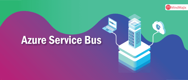 Azure Service Bus