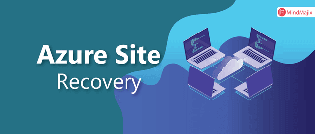 Azure Site Recovery