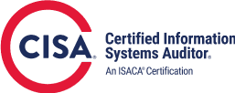 Certified Information Systems Auditor.