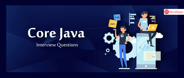 Core Java Interview Questions