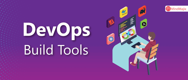 Top 12 Open Source DevOps Build Tools