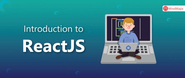 Introduction to ReactJS