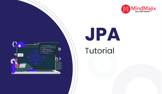 What is JPA - Complete Tutorial Guide