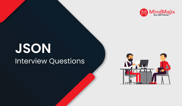 JSON Interview Questions