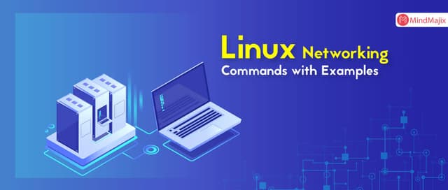 Linux Networking Commands with Examples