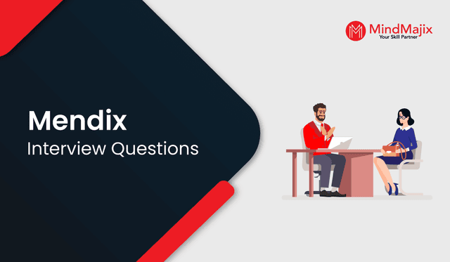 Mendix Interview Questions