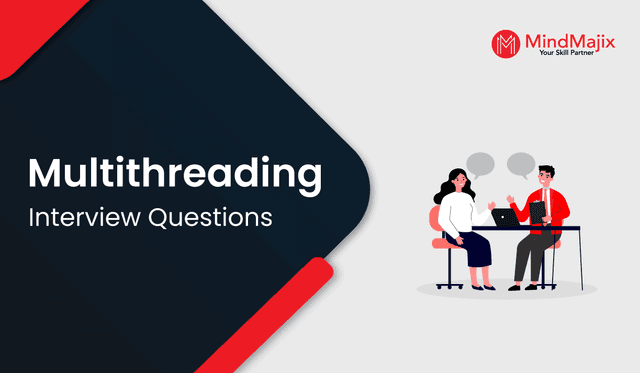 Multithreading Interview Questions