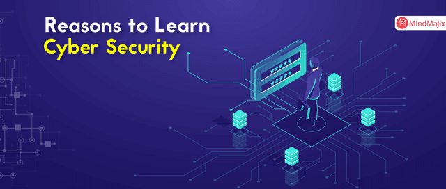 Reasons to Learn Cyber Security