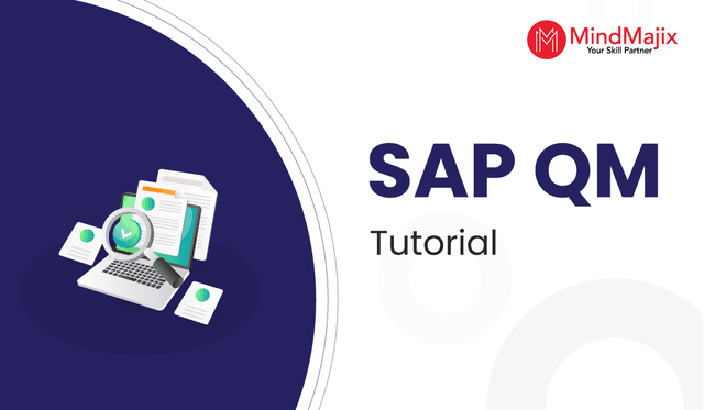 SAP QM Tutorial - What is SAP QM ? 