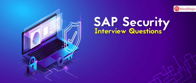 SAP Security Interview Questions