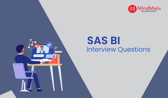 SAS BI Interview Questions