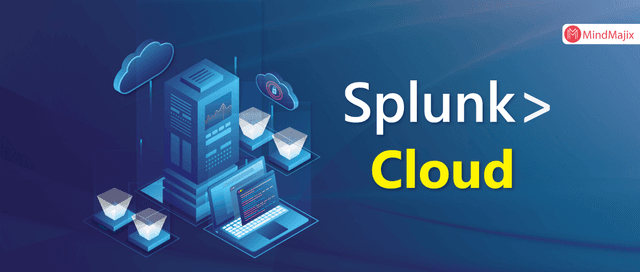 Splunk Cloud