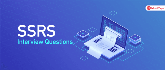 SSRS Interview Questions