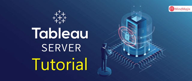 Tableau Server Tutorial