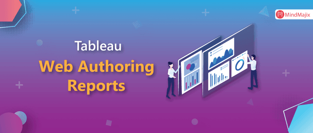 Authoring and editing reports via server in tableau