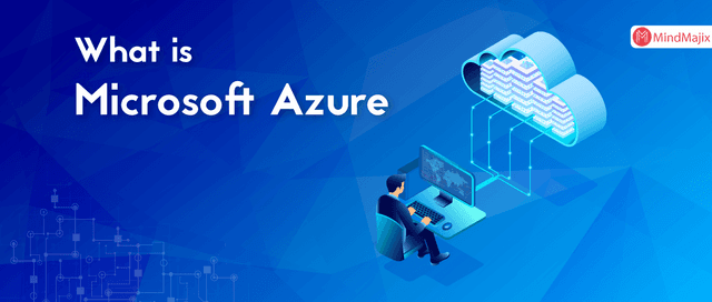 What is Microsoft Azure